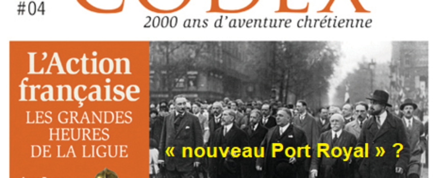 Série : Le legs d’Action française ; rubrique 5 : La crise de 1926, un « nouveau Port Royal » ?