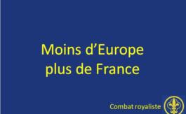 Moins d’Europe, plus de France