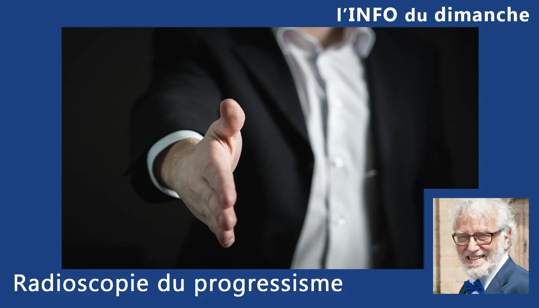 You are currently viewing Radioscopie du progressisme