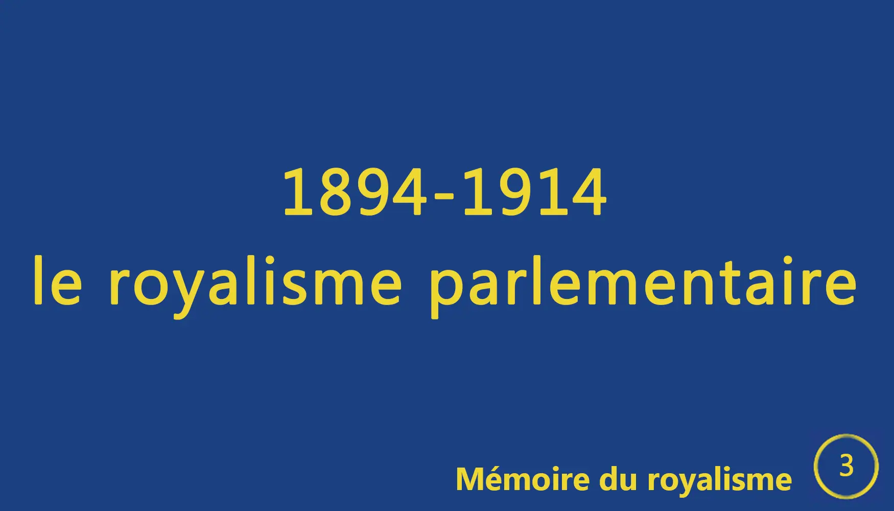 You are currently viewing Mémoire du royalisme 3