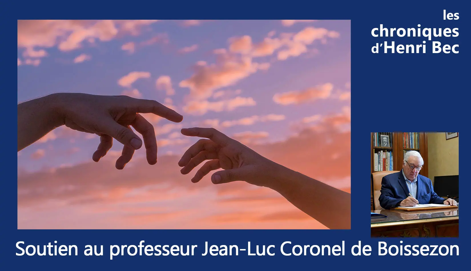 You are currently viewing Soutien au professeur Jean-Luc Coronel de Boissezon