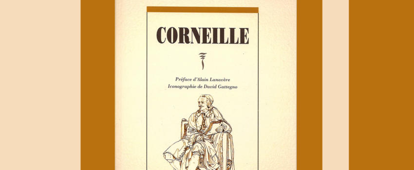 Quoi de neuf ? Brasillach et Corneille