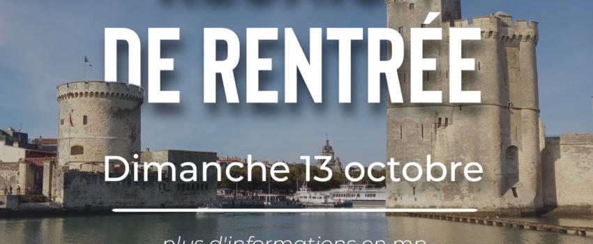 La Rochelle : Réunion de rentrée